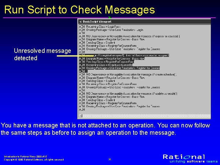 Run Script to Check Messages Unresolved message detected You have a message that is