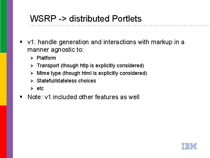 WSRP -> distributed Portlets § v 1: handle generation and interactions with markup in