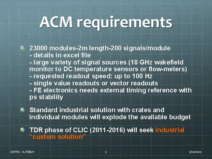 ACM requirements 23000 modules-2 m length-200 signals/module - details in excel file - large