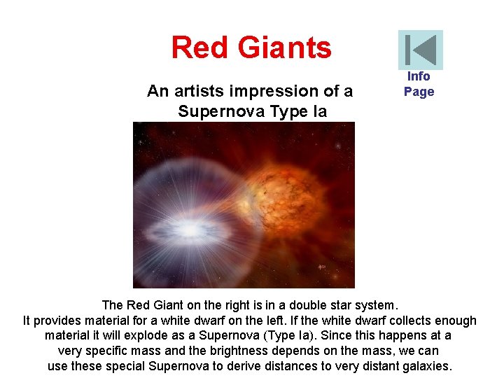 Red Giants An artists impression of a Supernova Type Ia Info Page The Red