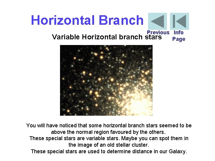 Horizontal Branch Variable Horizontal branch Previous Info stars Page You will have noticed that