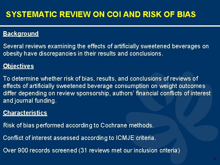 SYSTEMATIC REVIEW ON COI AND RISK OF BIAS Background Several reviews examining the effects