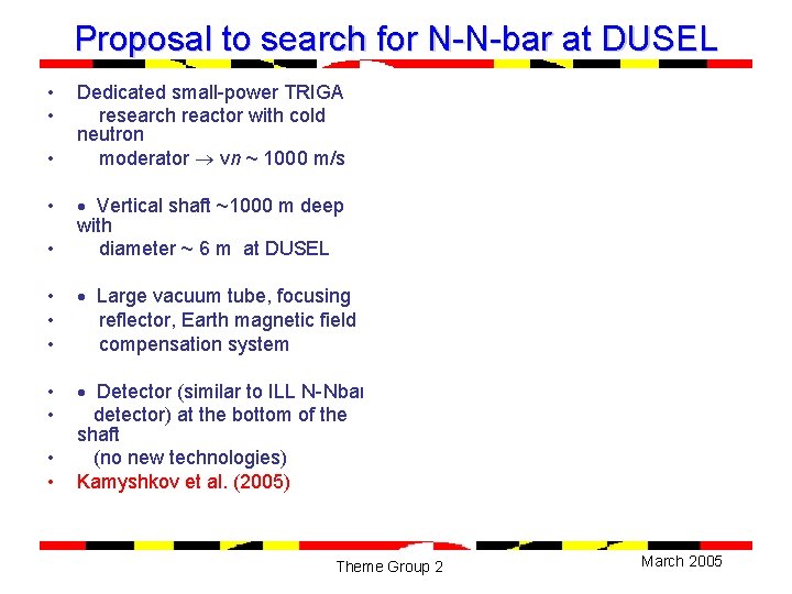 Proposal to search for N-N-bar at DUSEL • • • Dedicated small-power TRIGA research