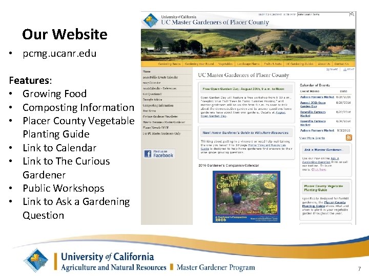 Our Website • pcmg. ucanr. edu Features: • Growing Food • Composting Information •
