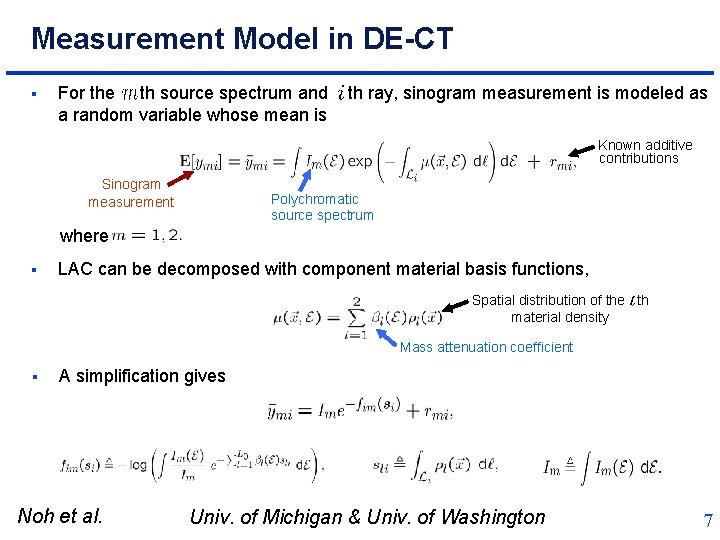 Measurement Model in DE-CT § For the th source spectrum and a random variable