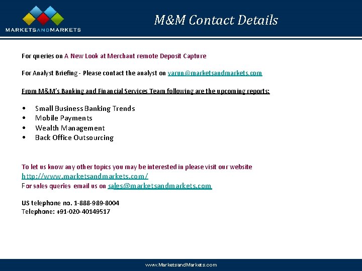 M&M Contact Details For queries on A New Look at Merchant remote Deposit Capture