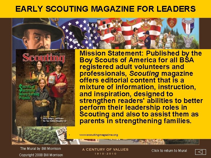 EARLY SCOUTING MAGAZINE FOR LEADERS The Mural by Bill Morrison Copyright 2008 Bill Morrison