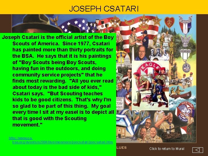 JOSEPH CSATARI Joseph Csatari is the official artist of the Boy Scouts of America.