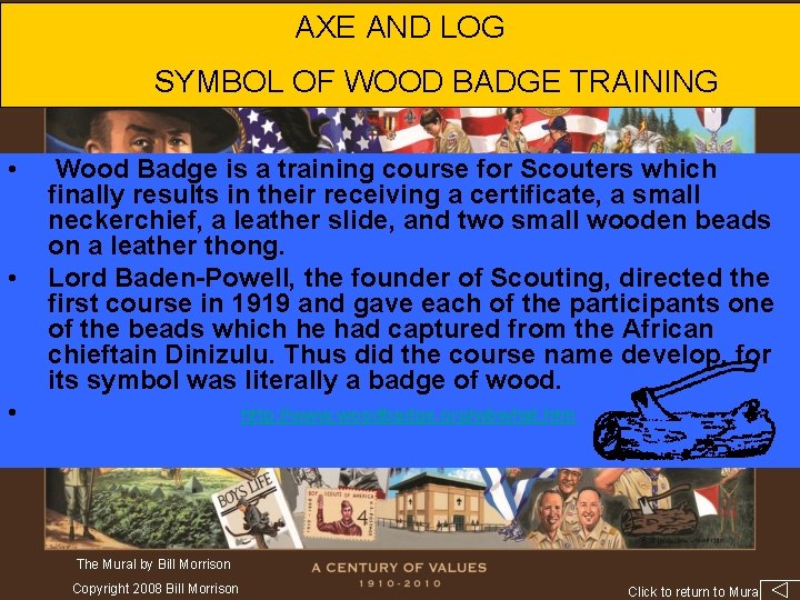 AXE AND LOG SYMBOL OF WOOD BADGE TRAINING • • • Wood Badge is