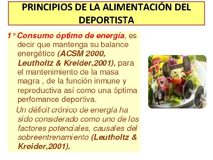 PRINCIPIOS DE LA ALIMENTACIÓN DEL DEPORTISTA 