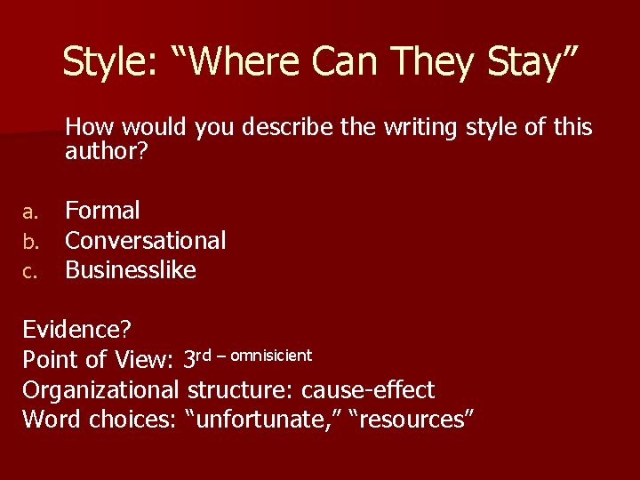 Style: “Where Can They Stay” How would you describe the writing style of this