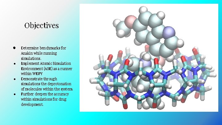 Objectives ● ● Determine benchmarks for Anakin while running simulations. Implement Atomic Simulation Environment Objectives ● ● Determine benchmarks for Anakin while running simulations. Implement Atomic Simulation Environment