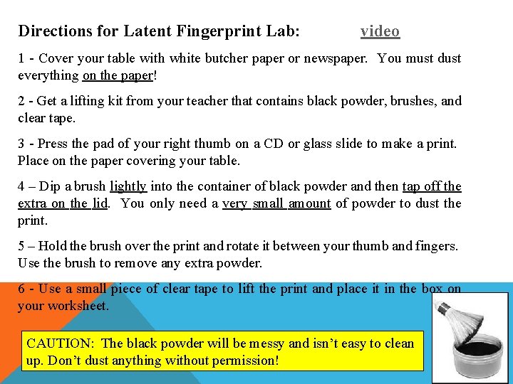 Directions for Latent Fingerprint Lab: video 1 - Cover your table with white butcher