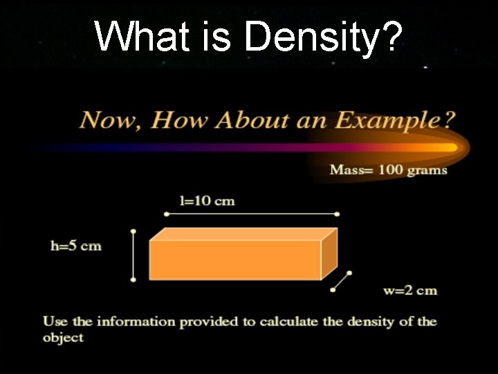 What is Density? 