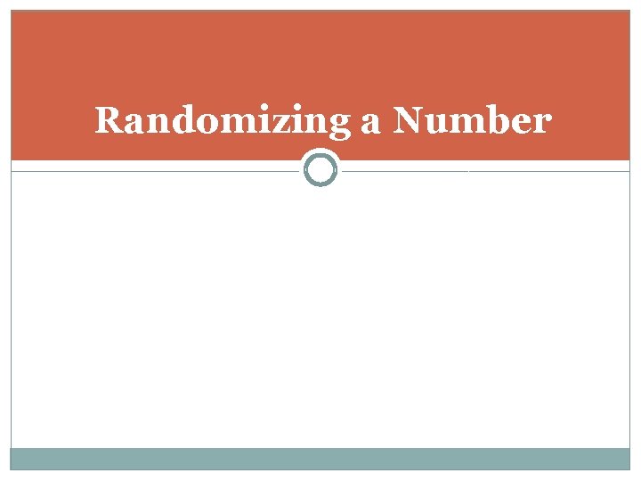 Randomizing a Number 