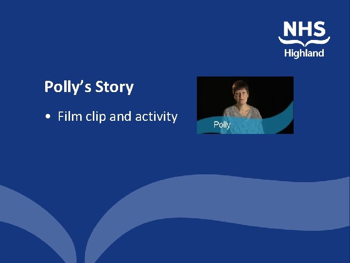 Polly’s Story • Film clip and activity 