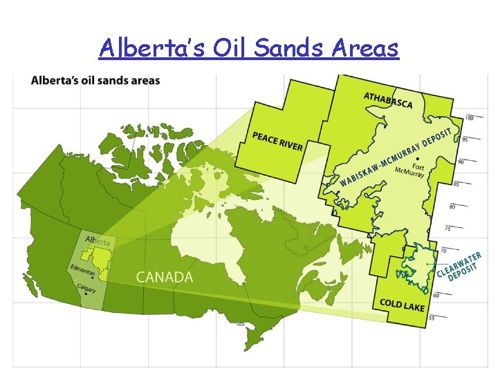 Alberta’s Oil Sands Areas 