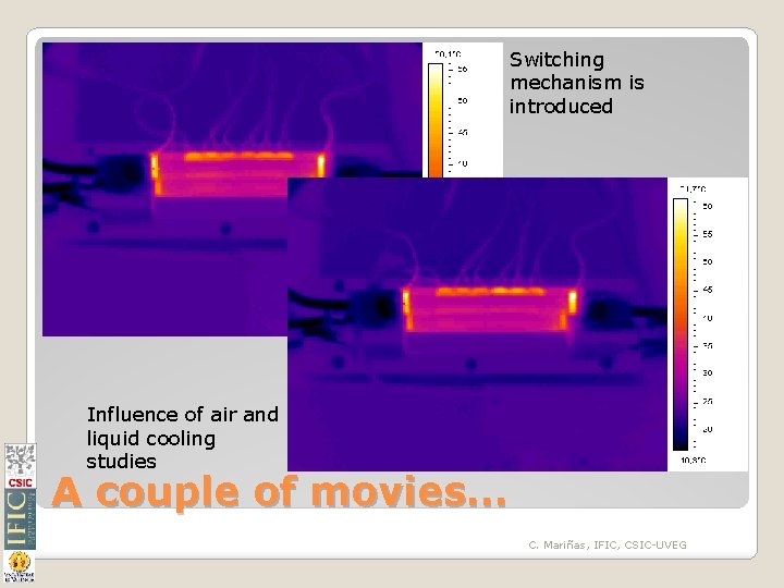 Switching mechanism is introduced Influence of air and liquid cooling studies A couple of