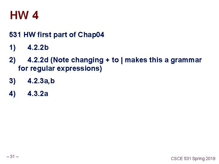 HW 4 531 HW first part of Chap 04 1) 4. 2. 2 b