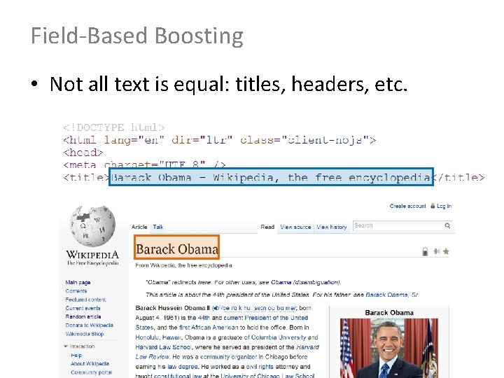 Field-Based Boosting • Not all text is equal: titles, headers, etc. 