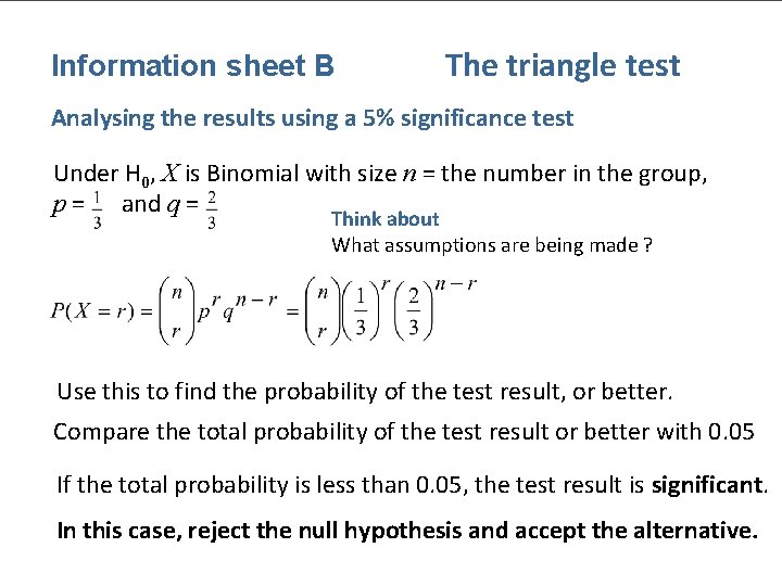Information sheet B The triangle test Analysing the results using a 5% significance test