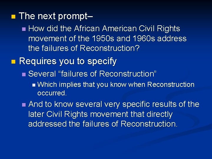 n The next prompt– n n How did the African American Civil Rights movement n The next prompt– n n How did the African American Civil Rights movement