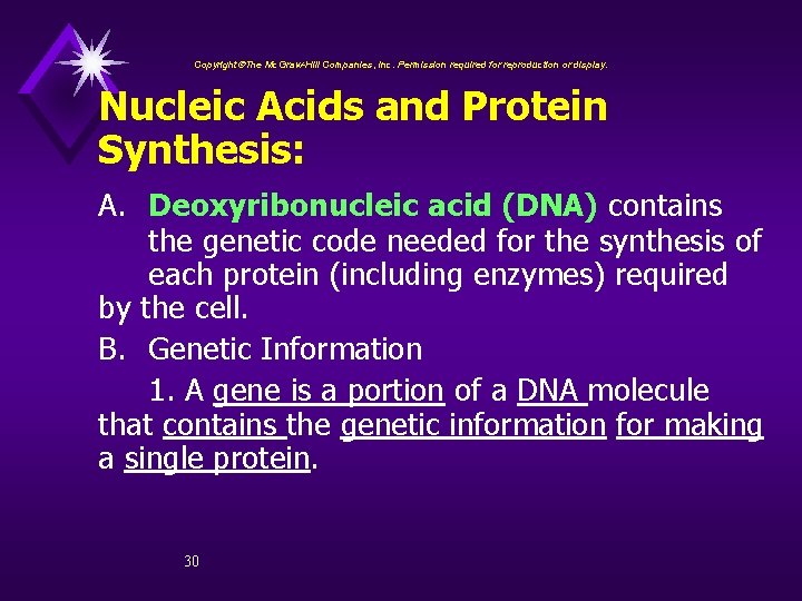 Copyright The Mc. Graw-Hill Companies, Inc. Permission required for reproduction or display. Nucleic Acids