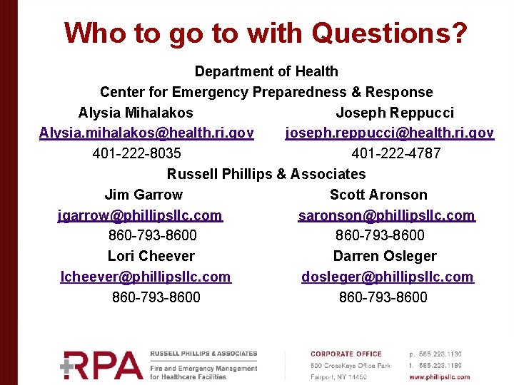 Who to go to with Questions? Department of Health Center for Emergency Preparedness & Who to go to with Questions? Department of Health Center for Emergency Preparedness &