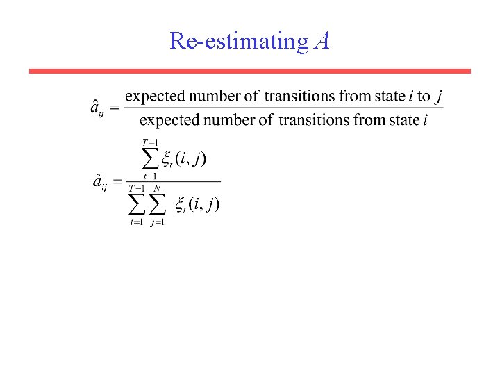 Re-estimating A 