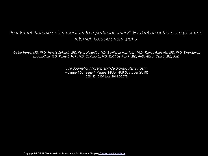 Is internal thoracic artery resistant to reperfusion injury? Evaluation of the storage of free