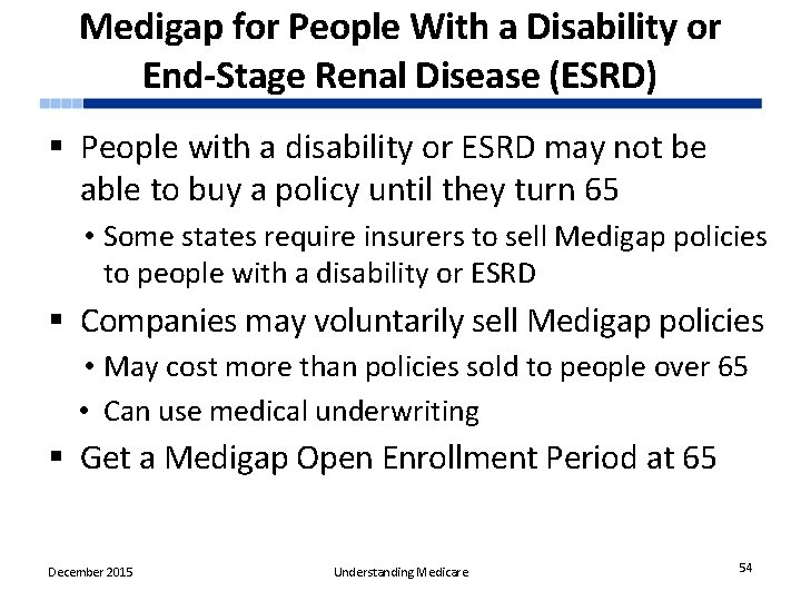 Medigap for People With a Disability or End-Stage Renal Disease (ESRD) § People with