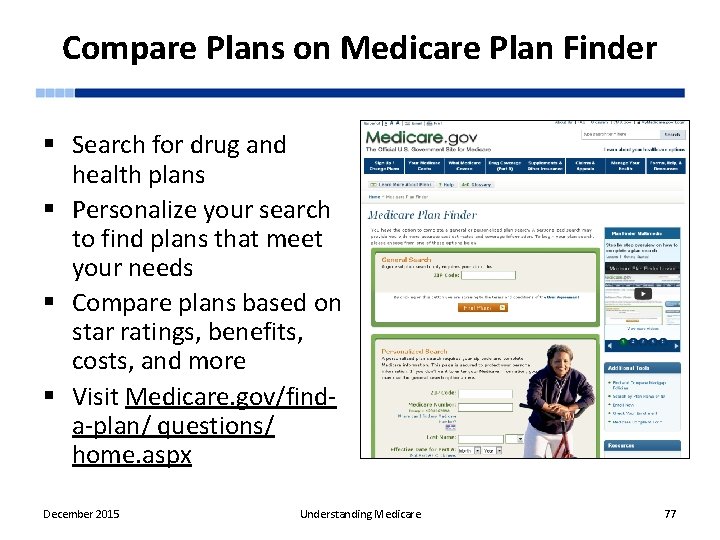 Compare Plans on Medicare Plan Finder § Search for drug and health plans §