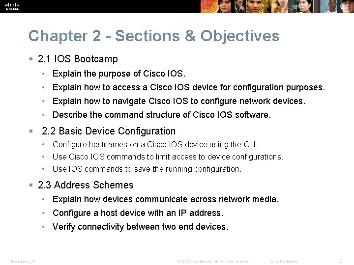 Chapter 2 - Sections & Objectives § 2. 1 IOS Bootcamp • Explain the