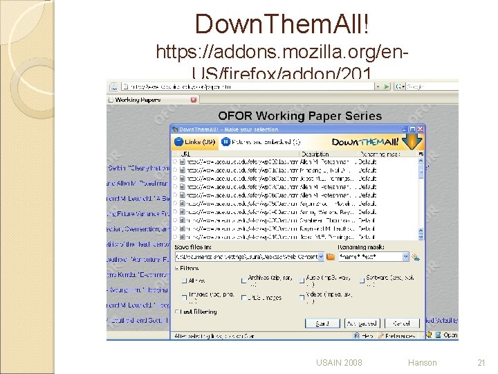 Down. Them. All! https: //addons. mozilla. org/en. US/firefox/addon/201 USAIN 2008 Hanson 21 Down. Them. All! https: //addons. mozilla. org/en. US/firefox/addon/201 USAIN 2008 Hanson 21
