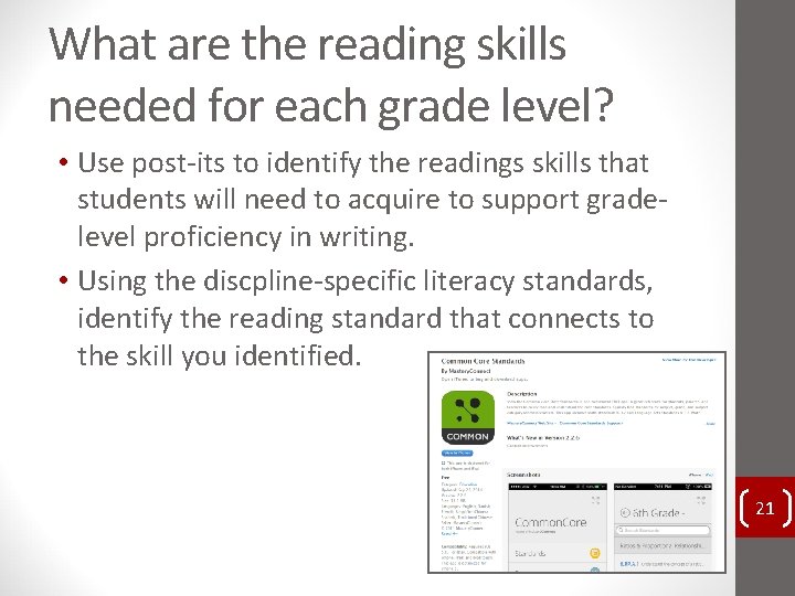 What are the reading skills needed for each grade level? • Use post-its to What are the reading skills needed for each grade level? • Use post-its to