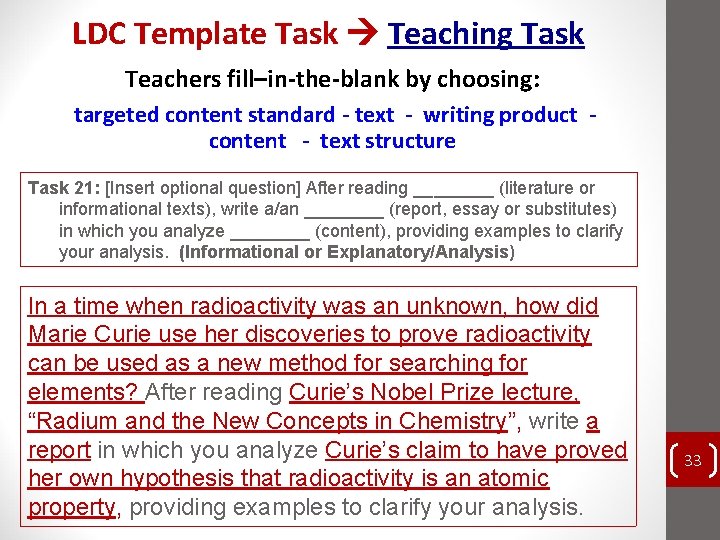 LDC Template Task Teaching Task Teachers fill–in-the-blank by choosing: targeted content standard - text LDC Template Task Teaching Task Teachers fill–in-the-blank by choosing: targeted content standard - text