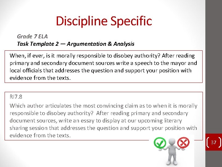 Discipline Specific Grade 7 ELA Task Template 2 — Argumentation & Analysis When, if Discipline Specific Grade 7 ELA Task Template 2 — Argumentation & Analysis When, if