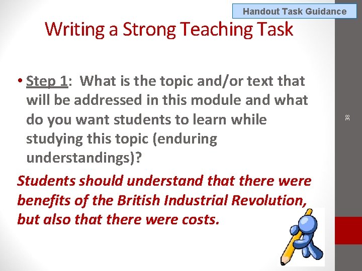Handout Task Guidance • Step 1: What is the topic and/or text that will Handout Task Guidance • Step 1: What is the topic and/or text that will