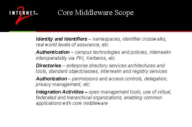 Core Middleware Scope Identity and Identifiers – namespaces, identifier crosswalks, real world levels of Core Middleware Scope Identity and Identifiers – namespaces, identifier crosswalks, real world levels of