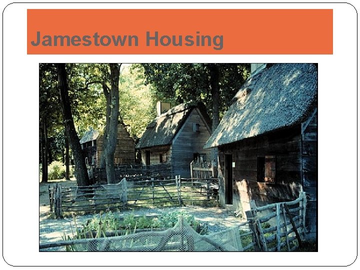 Jamestown Housing 