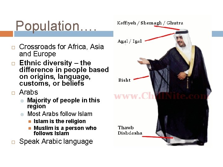 Population…. Crossroads for Africa, Asia and Europe Ethnic diversity – the difference in people