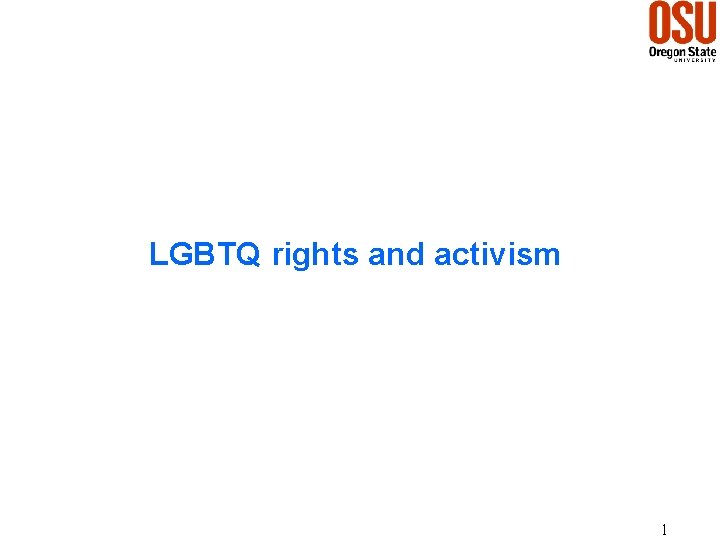 LGBTQ rights and activism 1 