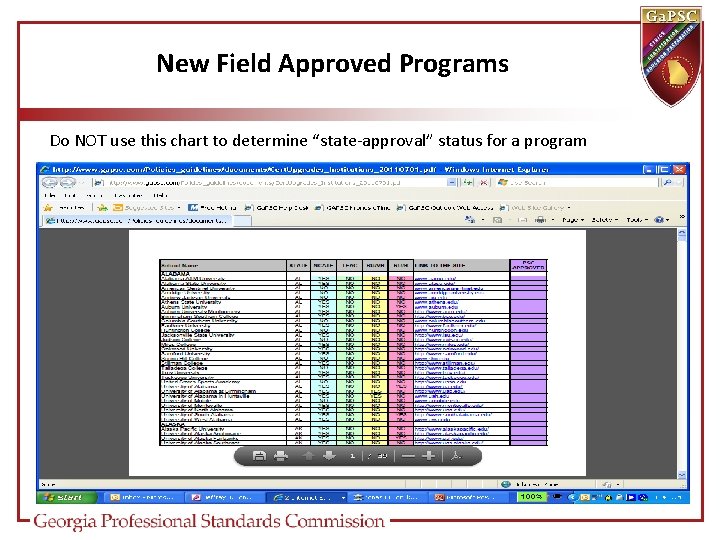 New Field Approved Programs Do NOT use this chart to determine “state-approval” status for