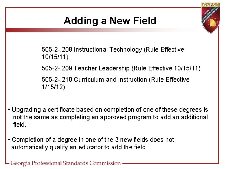 Adding a New Field 505 -2 -. 208 Instructional Technology (Rule Effective 10/15/11) 505