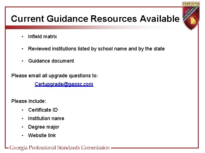 Current Guidance Resources Available • Infield matrix • Reviewed institutions listed by school name