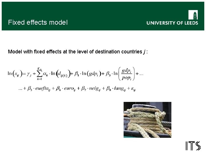 Fixed effects model Model with fixed effects at the level of destination countries j