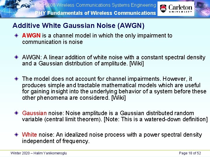 SYSC 5608 Wireless Communications Systems Engineering PHY Fundamentals of Wireless Communications Additive White SYSC 5608 Wireless Communications Systems Engineering PHY Fundamentals of Wireless Communications Additive White