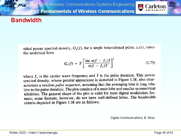 SYSC 5608 Wireless Communications Systems Engineering PHY Fundamentals of Wireless Communications Bandwidth Digital SYSC 5608 Wireless Communications Systems Engineering PHY Fundamentals of Wireless Communications Bandwidth Digital