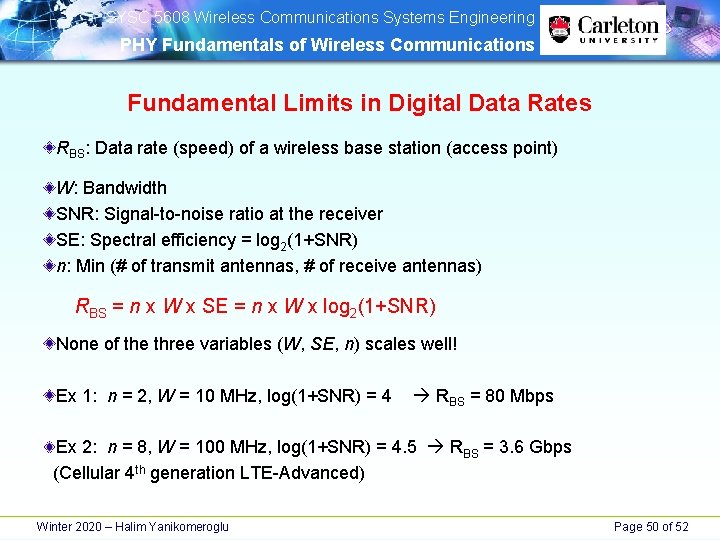 SYSC 5608 Wireless Communications Systems Engineering PHY Fundamentals of Wireless Communications Fundamental Limits SYSC 5608 Wireless Communications Systems Engineering PHY Fundamentals of Wireless Communications Fundamental Limits