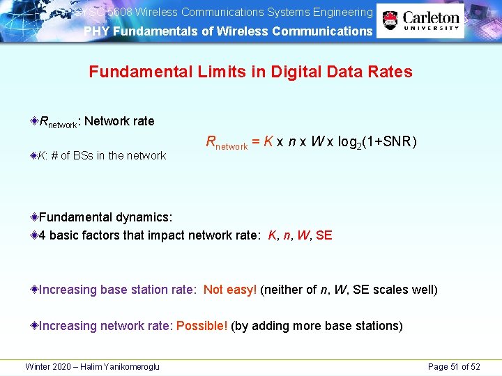 SYSC 5608 Wireless Communications Systems Engineering PHY Fundamentals of Wireless Communications Fundamental Limits SYSC 5608 Wireless Communications Systems Engineering PHY Fundamentals of Wireless Communications Fundamental Limits